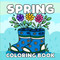 Spring Coloring Book: Cute and Easy Illustrations with Bold Lines and