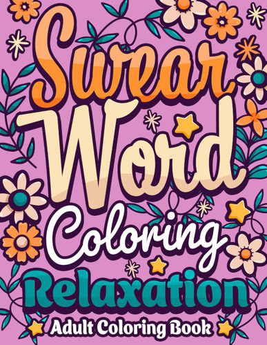 Swear Word Coloring Relaxation