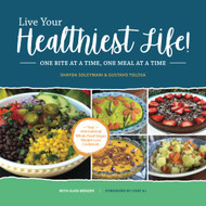 Live Your Healthiest Life!