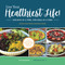 Live Your Healthiest Life!