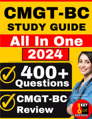 CMGT-BC Study Guide: All-in-One ANCC Case Management Certification