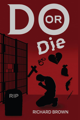 Do Or DIe