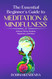 The Essential Beginner's Guide to Meditation and Mindfulness