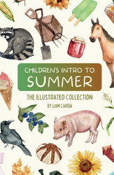 Children's Intro to Summer: The Illustrated Collection