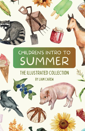 Children's Intro to Summer: The Illustrated Collection