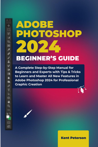 Adobe Photoshop Beginner's Guide
