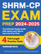 SHRM-CP Exam Prep: The Ultimate Study Guide with Hacks and Tips to