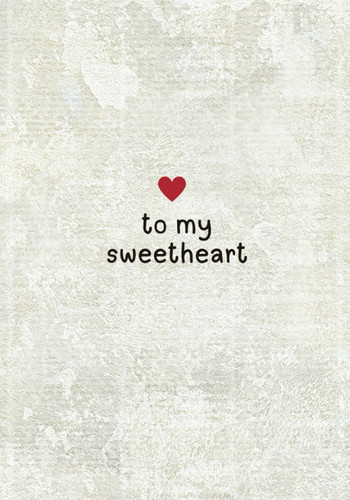 Love Letters to My Sweetheart for When I'm Gone