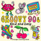 Groovy 90s Bold and Easy Vintage Coloring Book: 55 Big and Simple