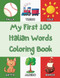 My First 100 Italian Words Coloring Book