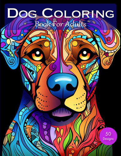 Dog Coloring Book For Adults