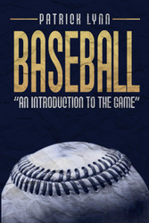 Baseball: An introduction to the game