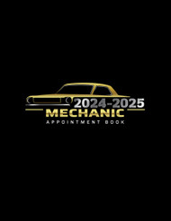 2024-2025 Mechanic Appointment Book