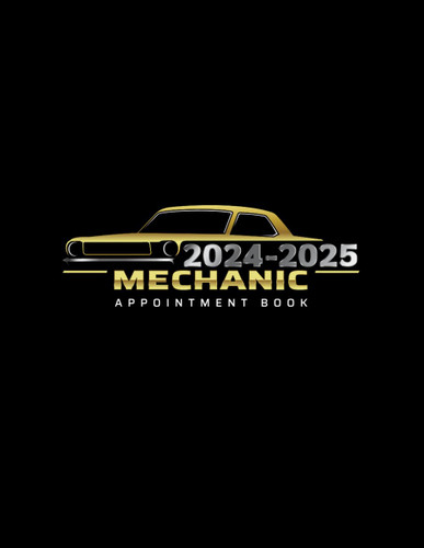 2024-2025 Mechanic Appointment Book