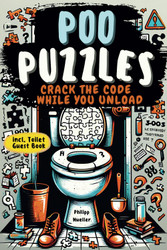 Poo Puzzles: Crack The Code While You Unload To Keep Your Mind Young