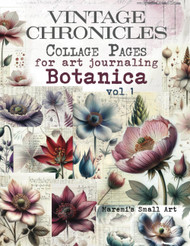 VINTAGE CHRONICLES Collage Pages for Art Journaling Botanica vol 1