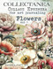 COLLECTANEA Collage Ephemera for Art Journaling Flowers vol 1