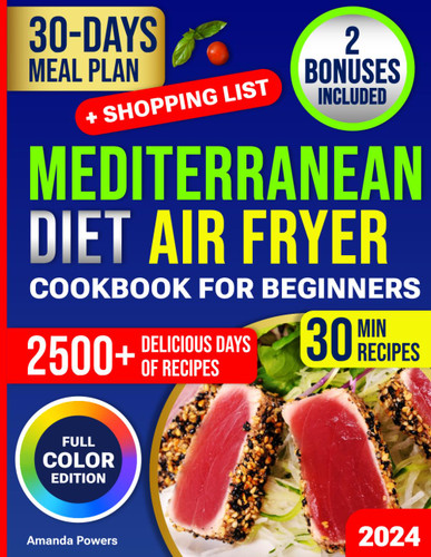 Mediterranean Diet Air Fryer Cookbook for Beginners