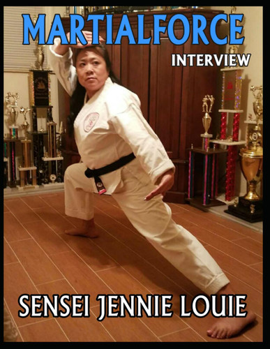 Martialforce.Com Interview with Sensei Jennie Louie