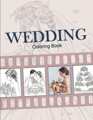 Wedding Coloring Book. An Adult Coloring Book with Brides Grooms