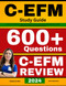 C-EFM Study Guide: All-in-One C EFM Review + 600 Practice Questions