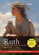 Ruth: The Fragrance of Myrrh in the End Times: A Prophetic picture of