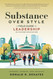 Substance Over Style