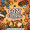 Cozy Bold and Easy Coloring Book: 50 Charmingly Simple Hand Drawn