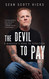 The Devil to Pay: A Mobster's Road to Perdition