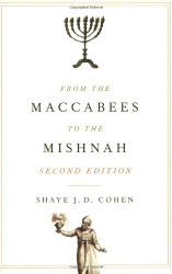 From The Maccabees To The Mishnah