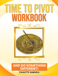 Time to Pivot Workbook and Do Something Different!