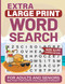 Extra Large Print Word Search For Adults and Seniors