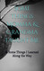 Some Things Momma & Grandma Taught Me: & Some things I learned along