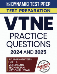 VTNE Practice Questions 2024 and 2025 - 3 Full-Length Tests for the