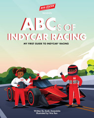 Abcs of Indycar Racing: My First Guide to Indycar Racing Hardcover