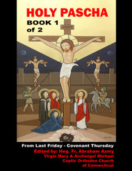 HOLY PASCHA: BOOK 1 of 2