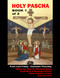 HOLY PASCHA: BOOK 1 of 2