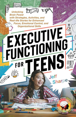 Executive Functioning for Teens