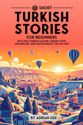 69 Short Turkish Stories for Beginners