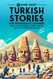 69 More Short Turkish Stories for Intermediate Learners