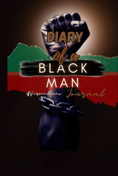 Diary of BLACK MAN: (Affirmation Journal)
