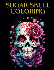 Sugar Skull Coloring Book