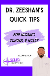 Quick Tips for Nursing School and the NCLEX