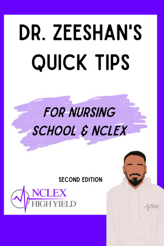 Quick Tips for Nursing School and the NCLEX