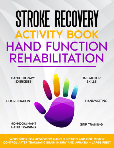 Stroke Recovery Activity Book - Hand Function Rehabilitation