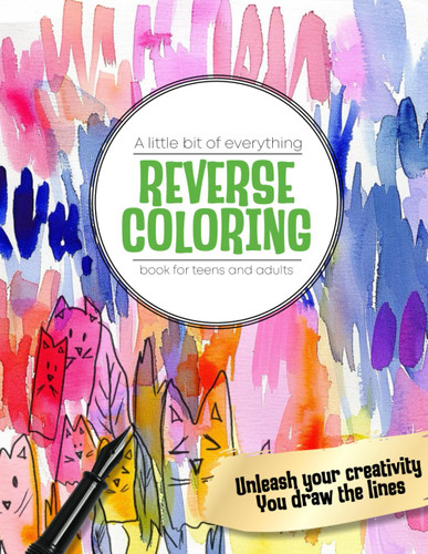 A Little bit of Everything Reverse Coloring Book