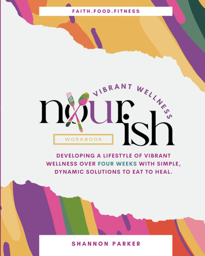 4 Weeks to Nourish Workbook