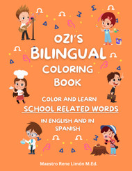 Ozi's Bilingual Coloring Book for Children A Bilingual Education