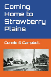 Coming Home to Strawberry Plains