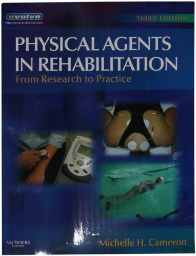 Physical Agents In Rehabilitation